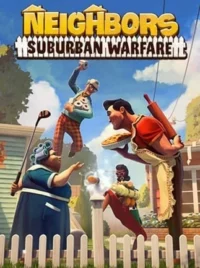 Neighbors Suburban Warfare